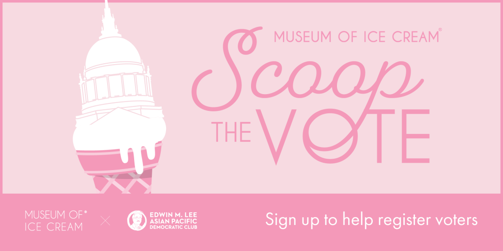 Museum of Ice Cream San Francisco's ‘Scoop The Vote’