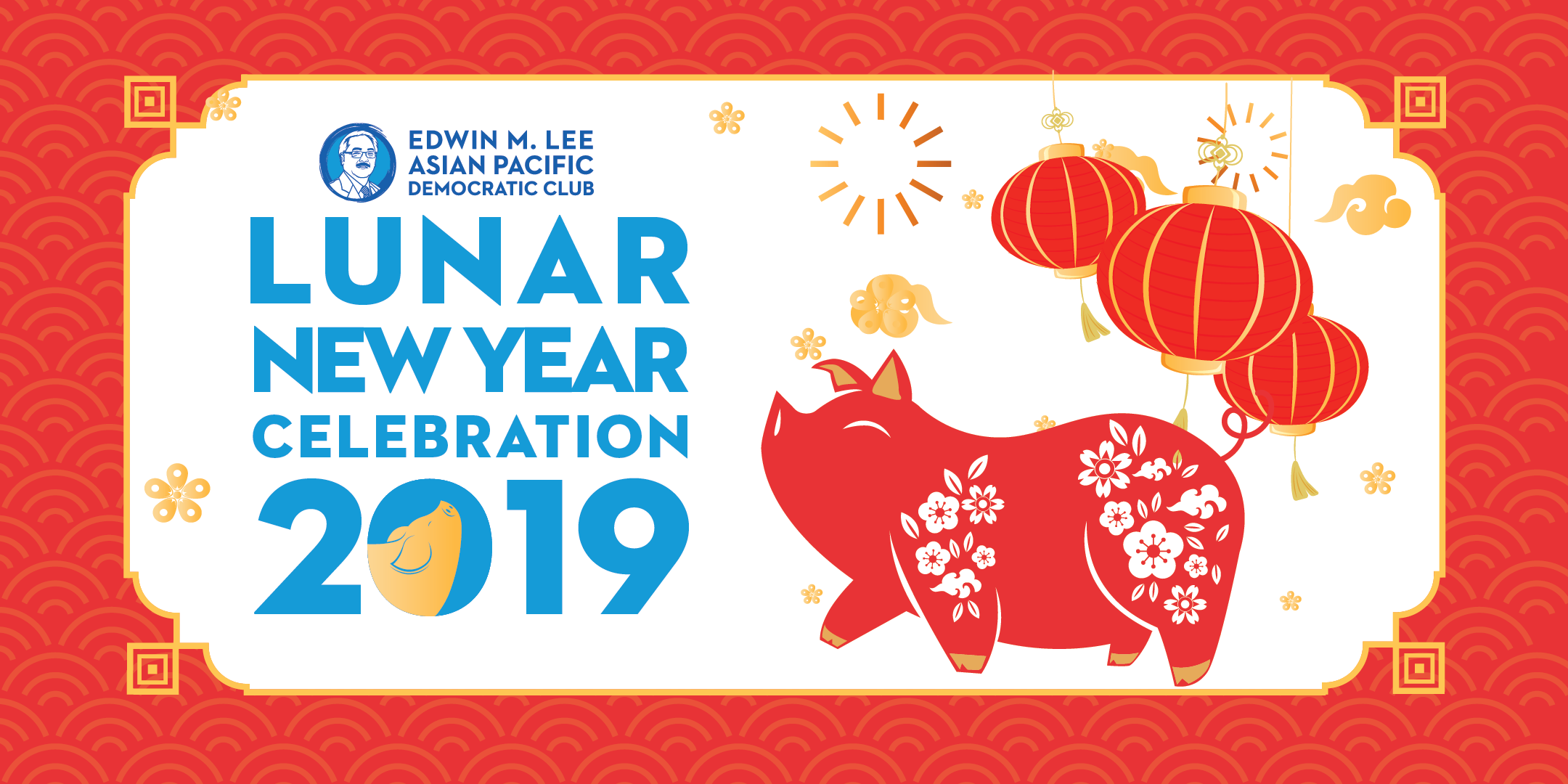 2/21: Lunar New Year Celebration with Ed Lee Dems