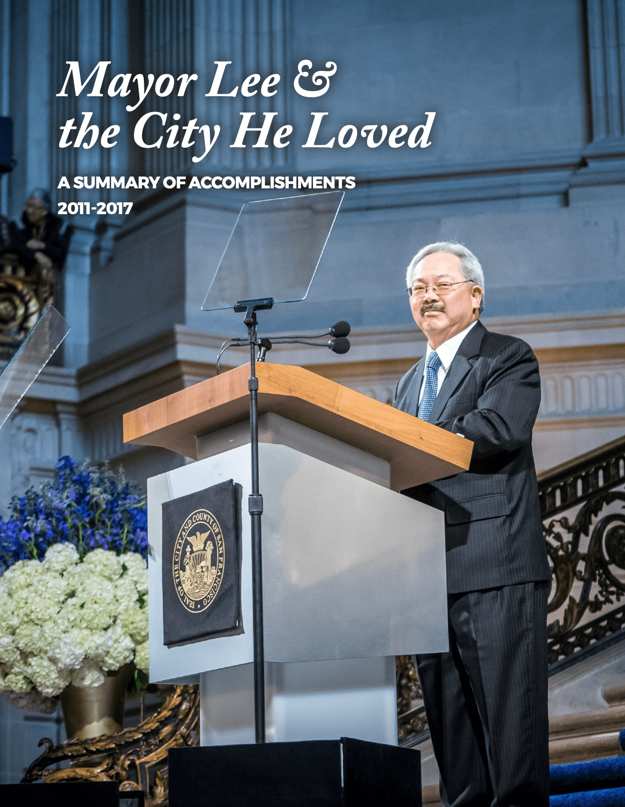 Mayor Lee & the City He Loved