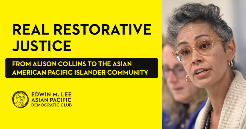 Real Restorative Justice from Alison Collins to the Asian American Pacific Islander Community