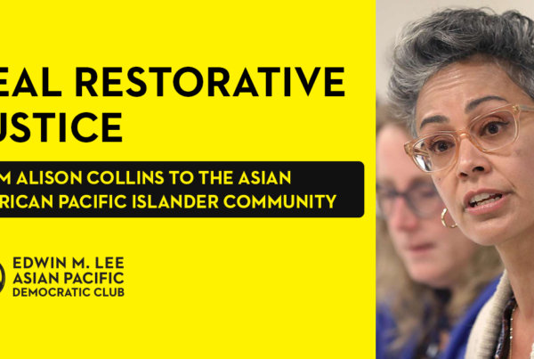 Real Restorative Justice from Alison Collins to the Asian American Pacific Islander Community